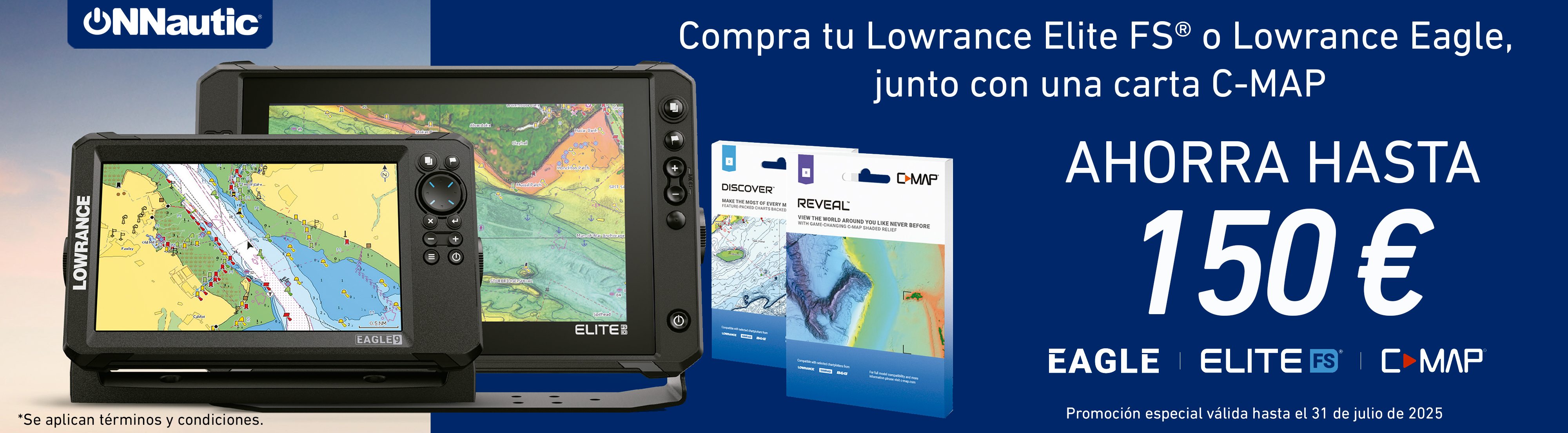 Compra tu Lowrance Elite Fs o Lowrance Eagle, añade una carta C-Map y ahorra hasta 150 € en tu compra, al instante.